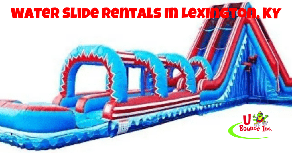 Water Slide Rentals In Lexington, KY - U Bounce, Inc